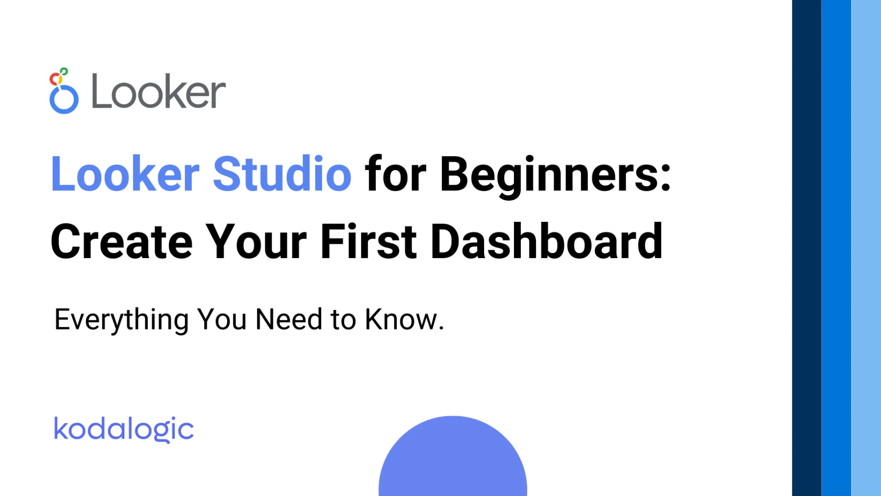 Create Your First Dashboard: A Looker Studio Guide