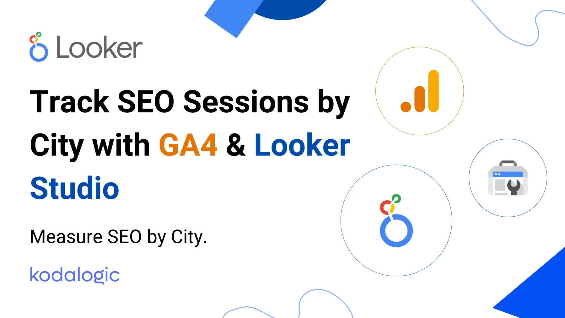 Post Cover - Track SEO Sessions by City with GA4 & Looker Studio
