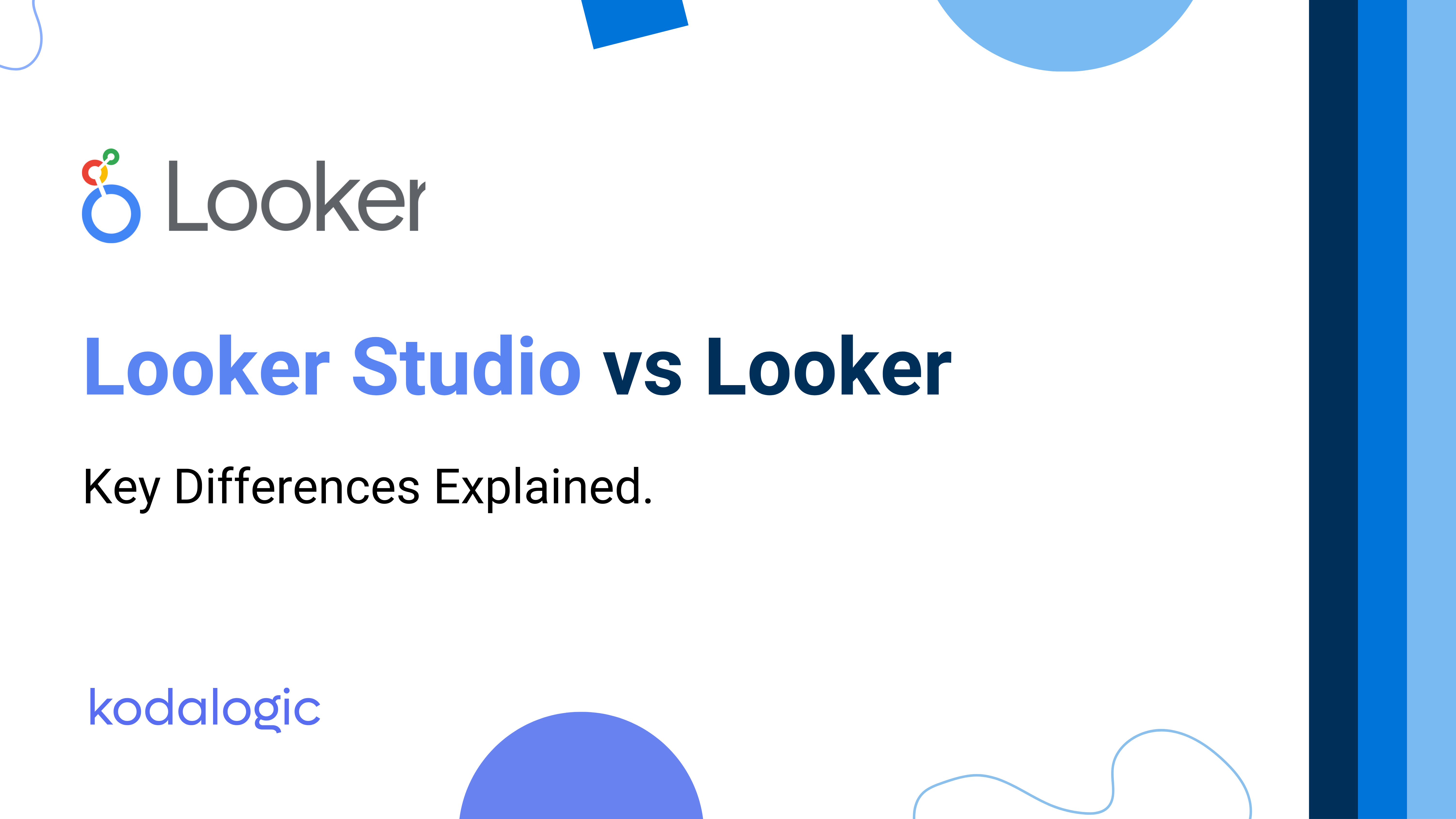 Post Cover - Looker vs Looker Studio: Key Differences Explained