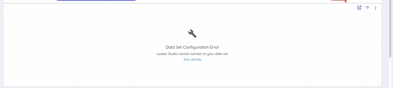 A frustrating error message in Looker Studio saying "Cannot connect to your dataset"